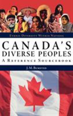 Canada's diverse peoples : a reference sourcebook