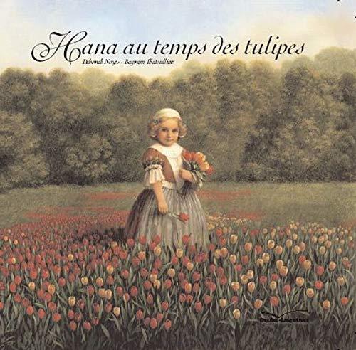 Hana au temps des tulipes