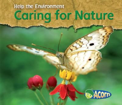 Caring for nature