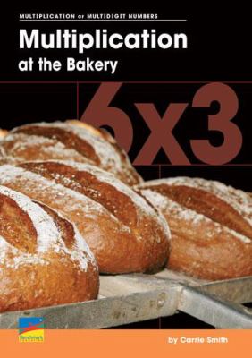 Multiplication at the bakery