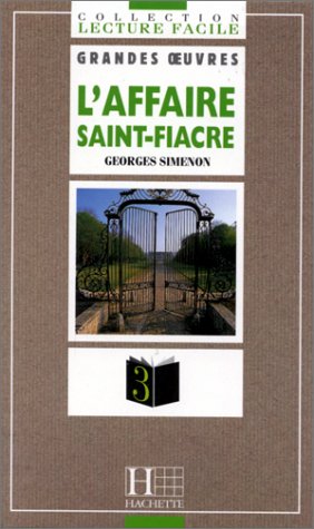 L'Affaire Saint-Fiacre : roman policier