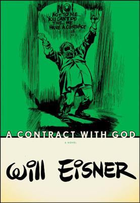 A contract with God and other tenement stories : a graphic novel