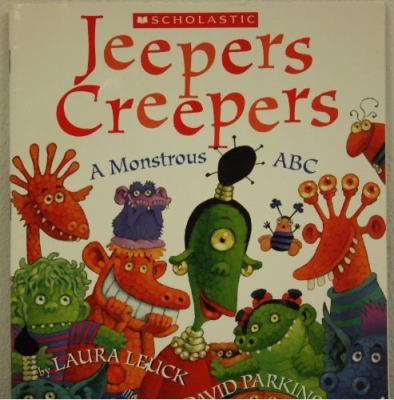 Jeepers creepers : a monstrous ABC