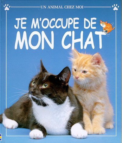 Je m'occupe de mon chat