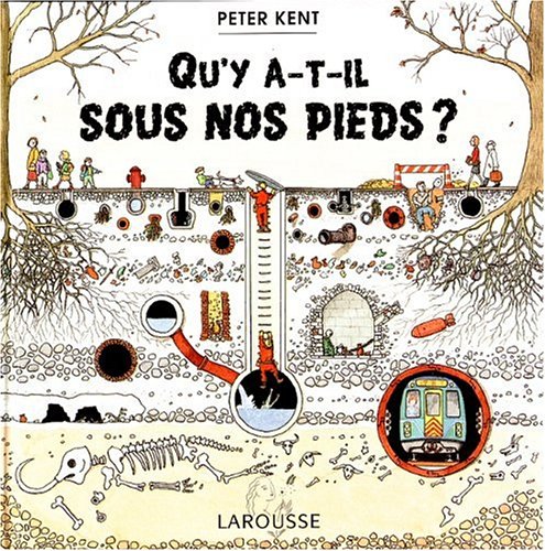 Qu'y a-t-il sous nos pieds?