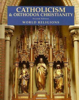 Catholicism & Orthodox Christianity