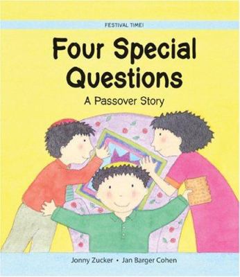 Four special questions : a Passover story
