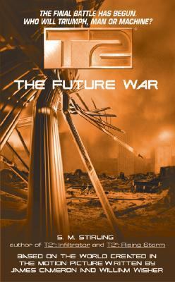 T2 : the future war