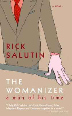 The womanizer : a man of his time