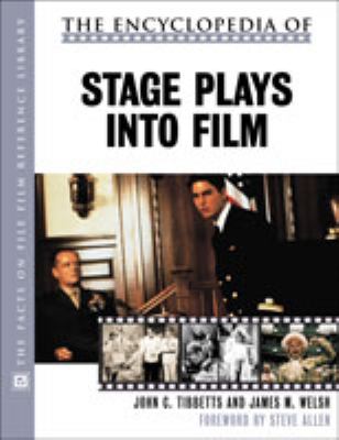 The encyclopedia of stage plays into film