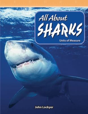 All about sharks : units of measure