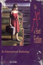 The art of short fiction : an international anthology