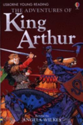 The adventures of King Arthur