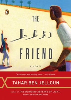 The last friend : a novel