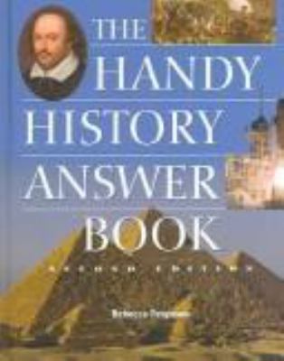 The handy history answer book