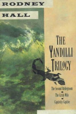 The Yandilli trilogy