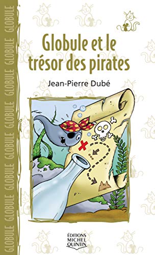 Globule et le trésor des pirates