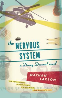 The nervous system : a novel