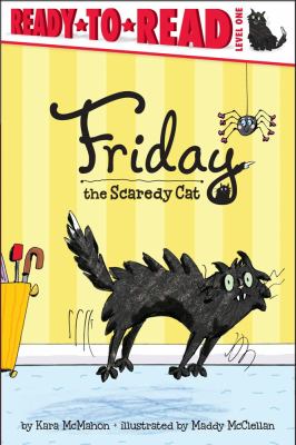 Friday the scaredy cat