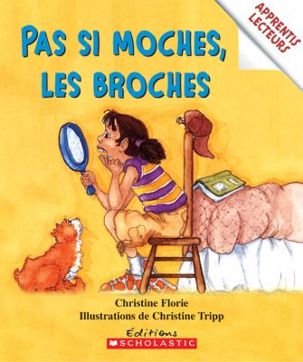 Pas si moches, les broches