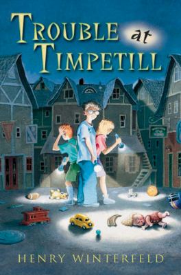 Trouble at Timpetill