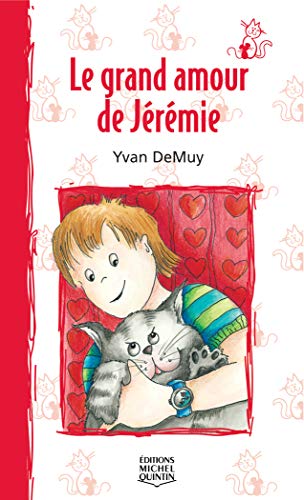 Le grand amour de Jérémie