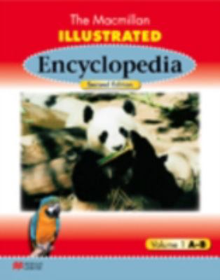 The Macmillan illustrated encyclopedia