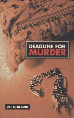 Deadline for murder : the third Lindsay Gordon mystery