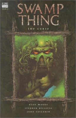 Swamp Thing : the curse