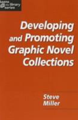 Developing and promoting graphic novel collections
