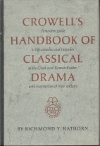 Crowell's handbook of classical drama