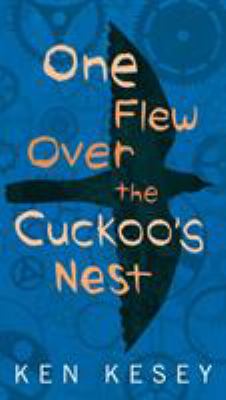 One flew over the cuckoo's nest