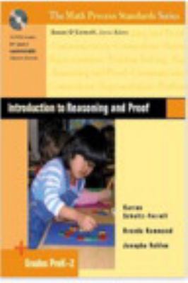 Introduction to reasoning and proof : Grades preK-2