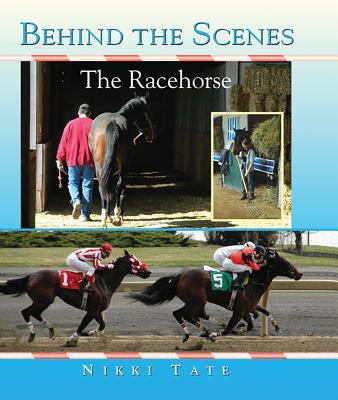 Behind the scenes : the racehorse
