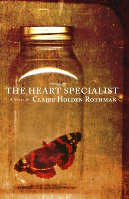 The heart specialist : a novel