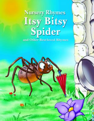 Itsy bitsy spider and other best-loved rhymes