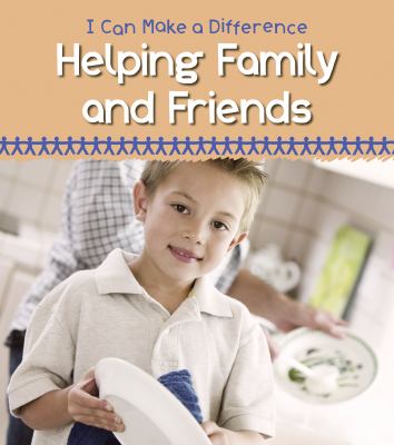 Helping family and friends