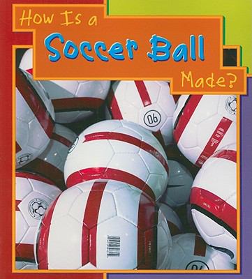 How is a soccer ball made?