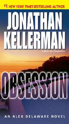 Obsession : an Alex Delaware novel