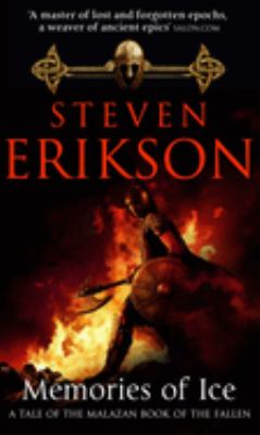 Memories of ice : a tale of the Malazan book of the fallen