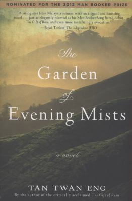 The garden of evening mists : a novel