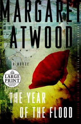 The year of the flood : a novel