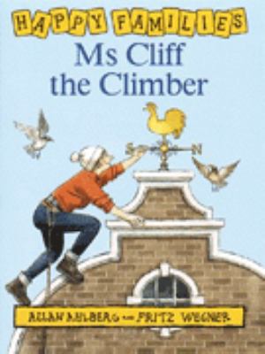 Ms Cliff the climber