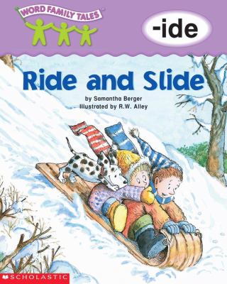 Ride and slide : -ide