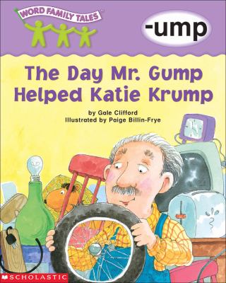 The day Mr. Gump helped Katie Krump : -ump