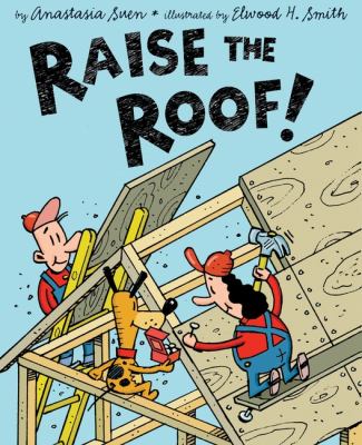 Raise the roof!