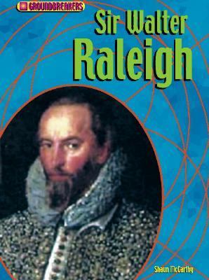 Sir Walter Raleigh