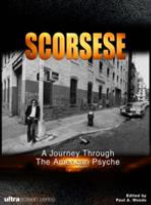 Scorsese : a journey through the American psyche