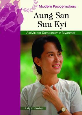 Aung San Suu Kyi : activist for democracy in Myanmar