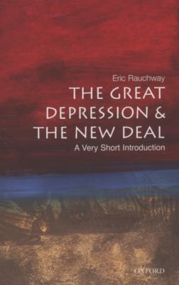 The Great Depression & the New Deal : a very short introduction